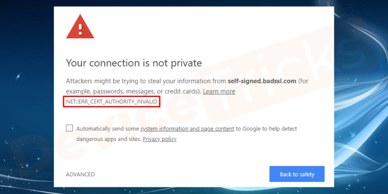 Fix Net Err Cert Authority Invalid Error Device Tricks