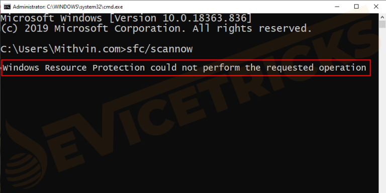 How To Fix SFC Scannow Not Working Error On Windows Device Tricks