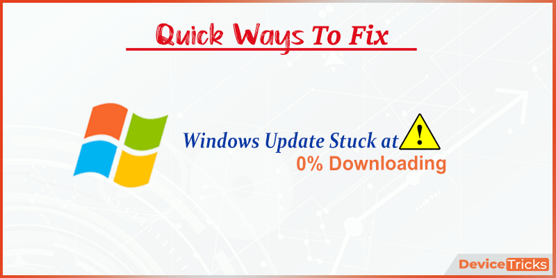 windows 10 update stuck at 0