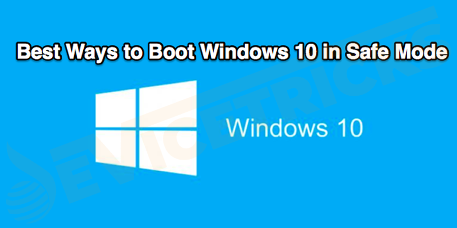 boot to safe mode windows 10