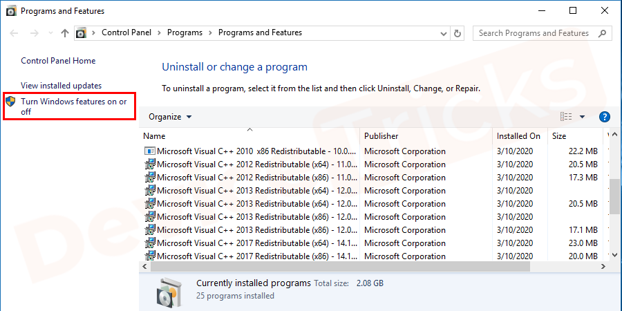 In the Program and Features section, you will get ‘Turn Windows Features On or off’, click on it.